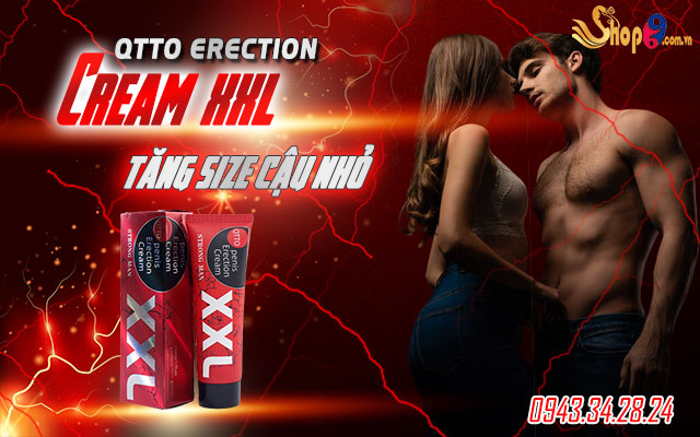 giới thiệu sản phẩm qtto penis erection cream xxl